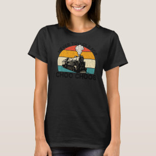 T-shirt Train Adulte Jamais Trop Vieux Pour Choo Choos Rai
