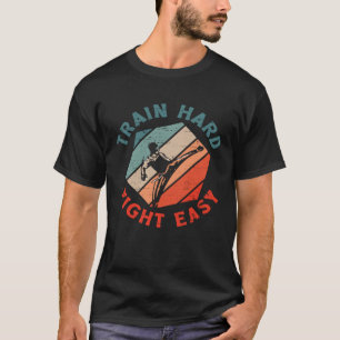 T-shirt Train Hard Fight Easy Aikido Karate Jiu Jitsu