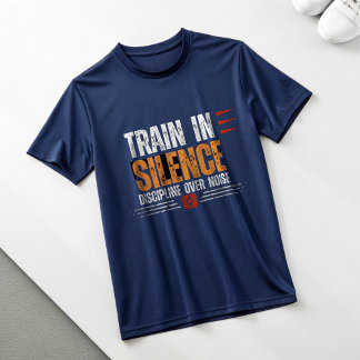 T-shirt Train In Silence Discipline Over Noise Gym Motivat