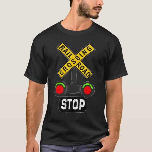 T-shirt Train Railroad Crossing Lights Funny Traffic Signs (Devant)