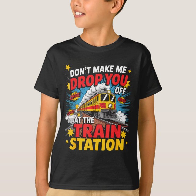 T-shirt Train Station Yellowstone Take Them Train Conducto (Devant)