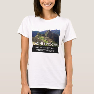 T-shirt Traînée personnalisée Machu Picchu d'Inca