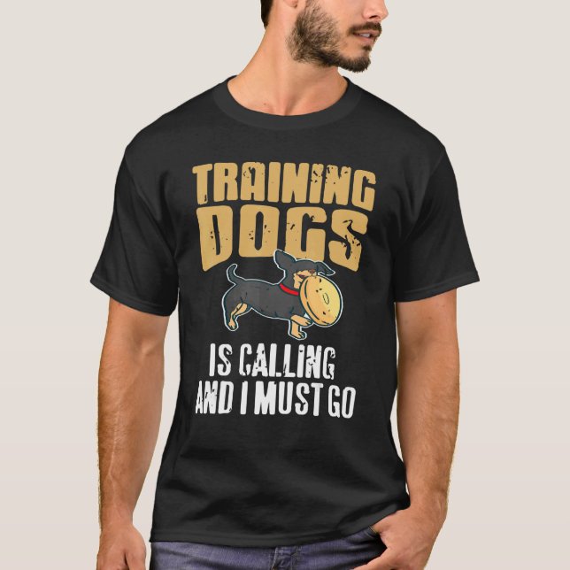 T-shirt Training Dogs Is Calling & I Must Go Retro   Prese (Devant)