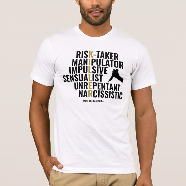 T-shirt Traits d'un tueur série (Devant)