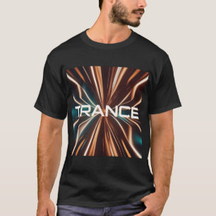 T-shirt TRANCE - Trance Music - Festival - EDM - RAVE