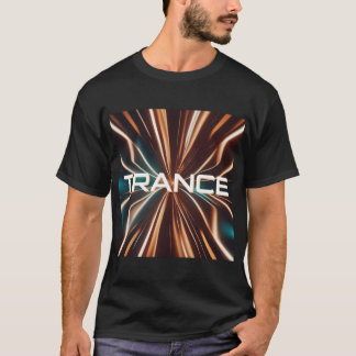 T-shirt TRANCE - Trance Music - Festival - EDM - RAVE
