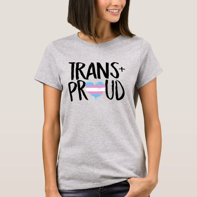 T-shirt Trans et fier (Devant)