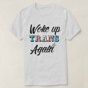T-shirt Trans réveillé