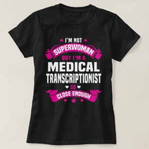 T-shirt Transcriptionniste Médicale