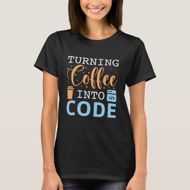 T-shirt Transformer Le Café En Code (Devant)