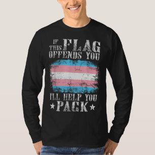 T-shirt Transgenre Si Ce Drapeau Vous Offense Transarc-en-