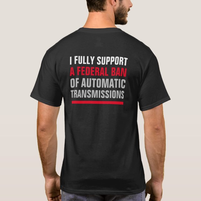 T-shirt TRANSMISSIONS AUTOMATIQUES À 2 Côtés (Dos)