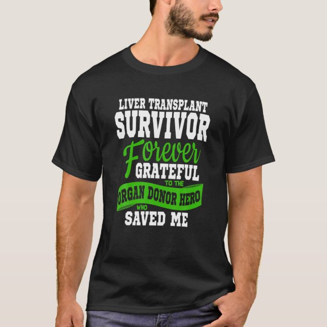 T-shirt Transplant le foie T Orgue Bénéficiaire du surviva (Devant)
