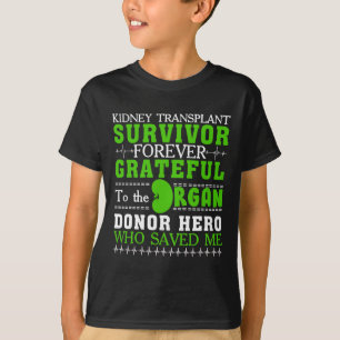 T-shirt Transplant Survivant Orgue Donateur de rein Bénéfi