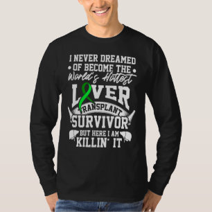 T-shirt Transplantage du foie Survivant le plus chaud Orgu