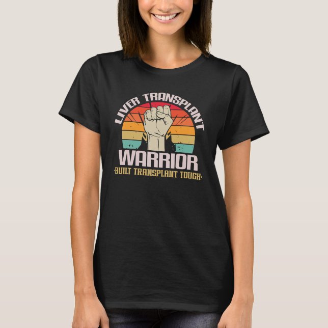 T-shirt Transplanter le foie Transplanter le guerrier cons (Devant)