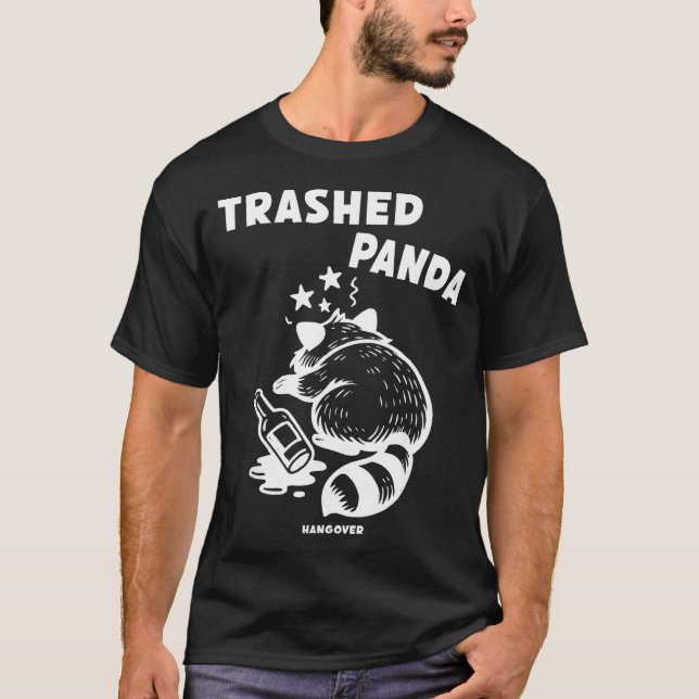 T-shirt Trashed Panda Hangover Social Media Crazy Drunk Ra (Devant)
