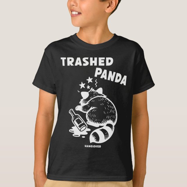 T-shirt Trashed Panda Hangover Social Media Crazy Drunk Ra (Devant)