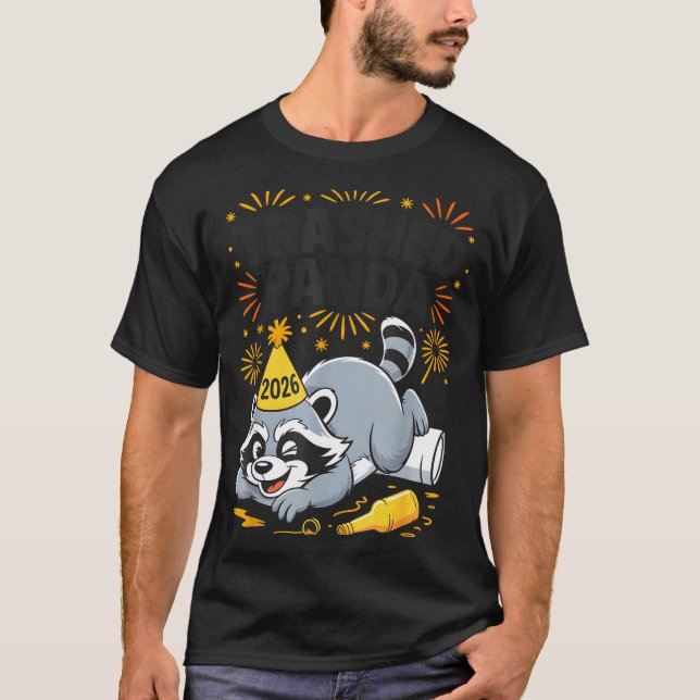 T-shirt Trashed Panda New Year 2026 Funny Drunk Raccoon  (Devant)