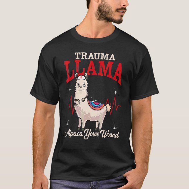 T-shirt Trauma Llama Alpaca Votre Profession Médicale (Devant)