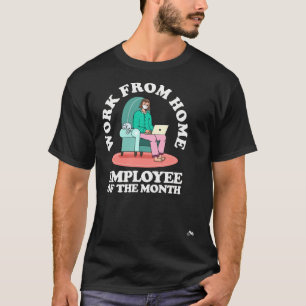 T-shirt Travail à domicile Employé du mois