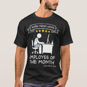 T-shirt Travail de l'employé du mois depuis mars