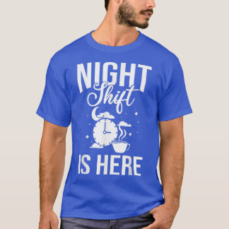 T-shirt Travail de nuit Shift Travailleur de minuit Funny 