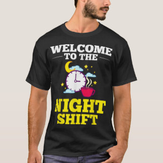 T-shirt Travail de nuit Shift Travailleur de minuit Funny 