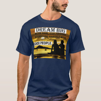 T-shirt Travail Dur Dream Big 7