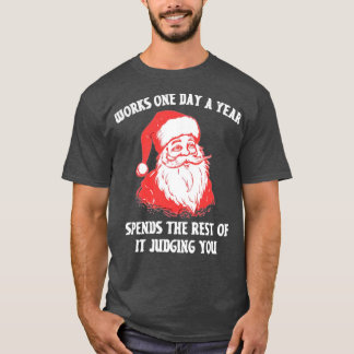 T-shirt Travaille un jour par an