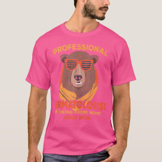 T-shirt Travailler à domicile Dermatologue Dermatologie Pa