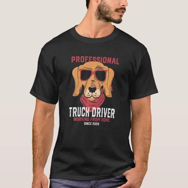 T-shirt Travailler à partir de la maison Truckie de conduc (Devant)