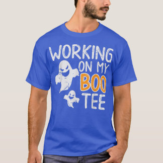T-shirt Travailler Sur Mon Boo Tee Drôle Costume Halloween