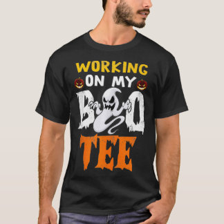 T-shirt Travailler Sur Mon Boo Tee Funny Halloween Workout