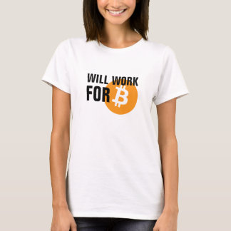 T-shirt Travaillera pour Bitcoin