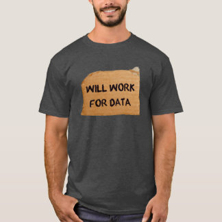 T-shirt Travaillera pour des données
