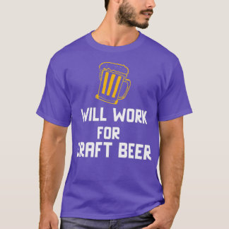 T-shirt Travaillera Pour La Bière Artisanale