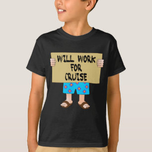 T-shirt Travaillera pour la croisière