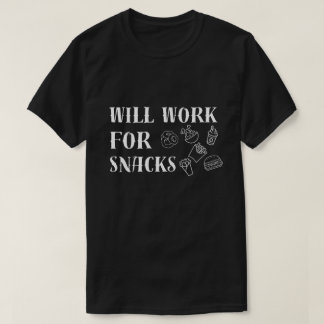 T-shirt Travaillera pour les collations - Amoureux de la n