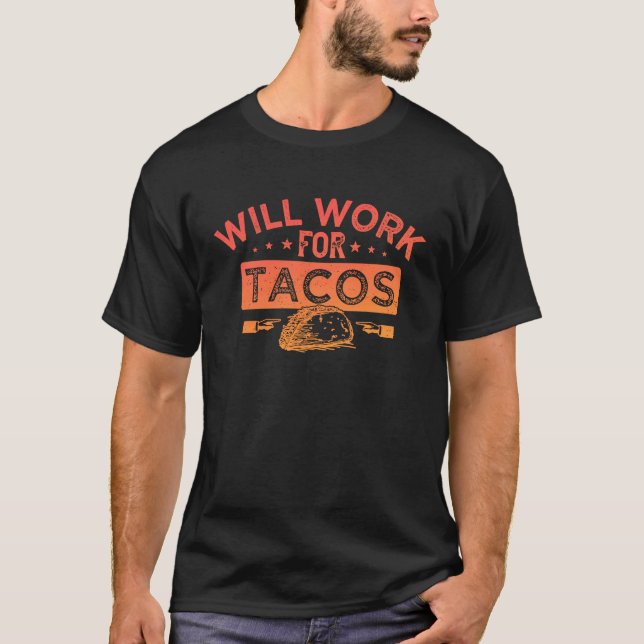 T-SHIRT TRAVAILLERA POUR LES TACOS (Devant)