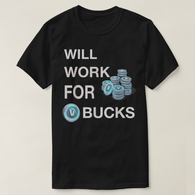T-shirt travaillera pour v bucks gamer jeunesse drôle game (Design devant)