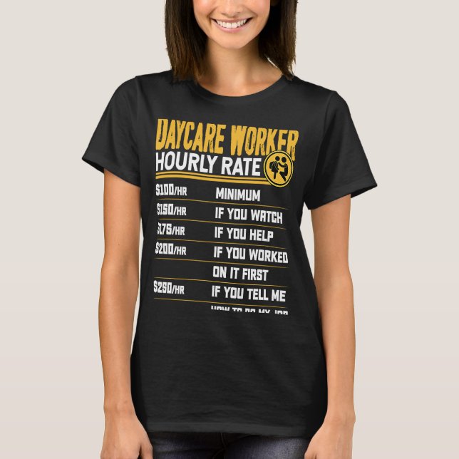 T-shirt Travailleur de garderie Taux horaire Garderie Gard (Devant)