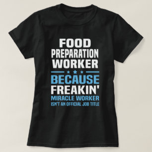 T-shirt Travailleur de la préparation alimentaire