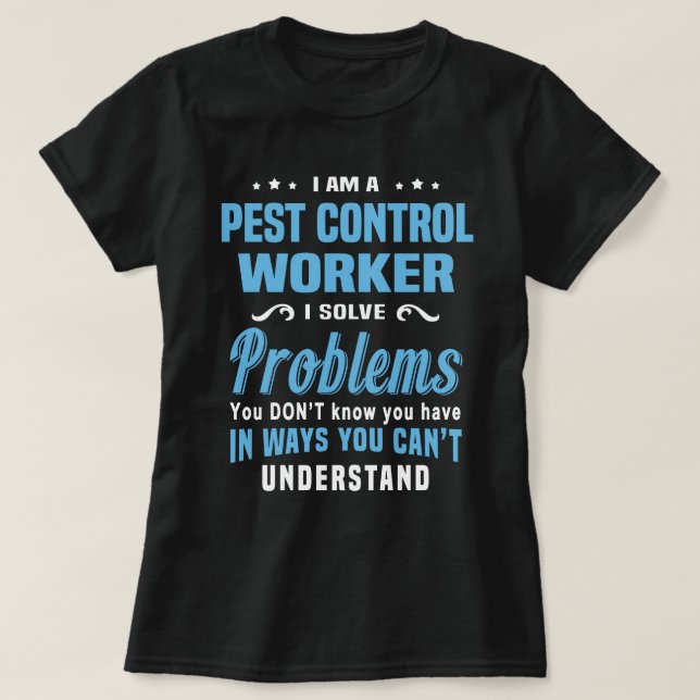 T-shirt Travailleur du contrôle des parasites (Design devant)