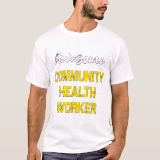 T-shirt Travailleur en santé communautaire génial Cool Emp
