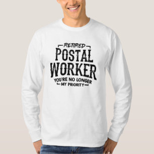 T-shirt Travailleur postal à la retraite Facteur Priorité