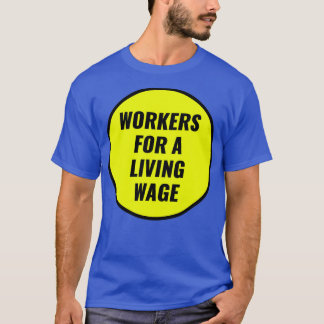 T-shirt Travailleurs Pour Un Salaire Vivant