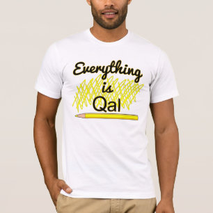 T-shirt Travaux de terrain en géologie "Tout est Qal"