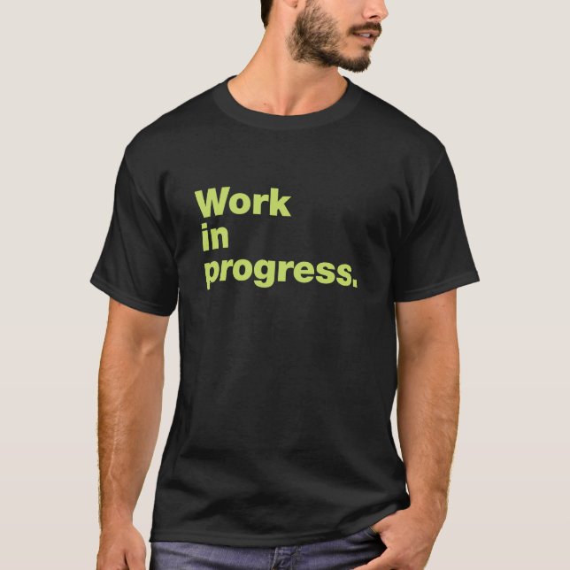 T-shirt Travaux en cours (Devant)