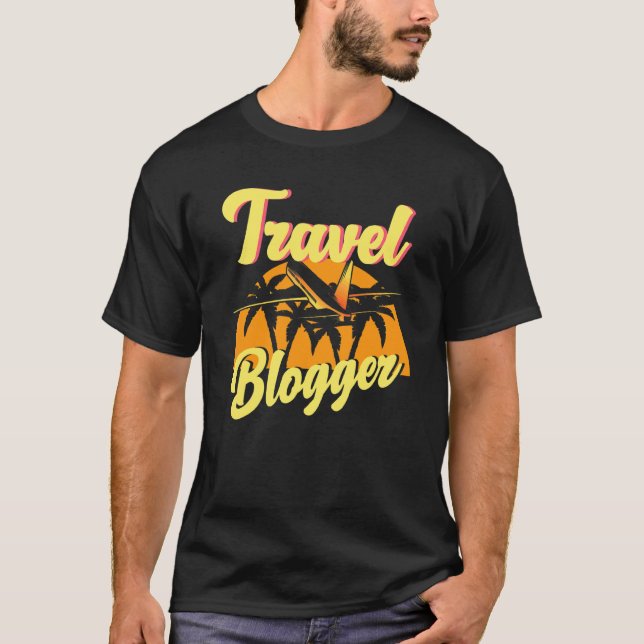 T-shirt Travel Blogger Traveller Blog Wanderlust T (Devant)